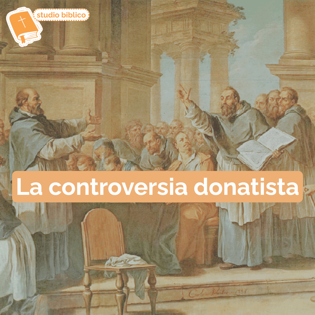 LA CONTROVERSIA DONATISTA
